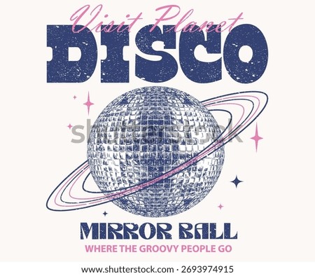 Visit disco planet. Disco party ball graphic print design poster. Sparkle party ball. Self love club. Mirror ball vector artwork.