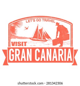 Visit Gran Canaria island grunge rubber stamp on white, vector illustration