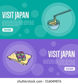 Visit Japan horizontal banners. Japanese noodles and sushi rolls on plate hand drawn vector illustrations. Web templates with country related doodle symbols.