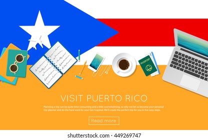 Visit Puerto Rico concept for your web banner or print materials. Top view of a laptop, sunglasses and coffee cup on Puerto Rico national flag. Flat style travel planninng website header.