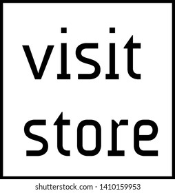 VISIT STORE stamp on white background