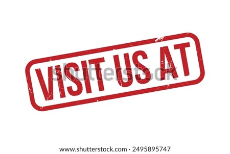 Visit Us At Stamp. Visit Us At Rubber grunge Stamp Seal