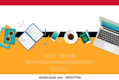 Visit Yemen concept for your web banner or print materials. Top view of a laptop, sunglasses and coffee cup on Yemen national flag. Flat style travel planninng website header.