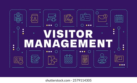 Visitor management purple word concept. Personal information, privacy. Security organization. Horizontal vector image. Headline text surrounded by editable outline icons