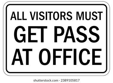 Visitor security sign and labels