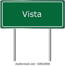 Vista , California, road sign green vector illustration, road table, USA city