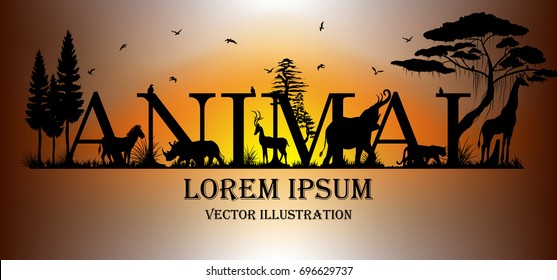 Visual drawing of animal text design and silhouette of animal in Africa landscape with wildlife and sunset background for vector illustration