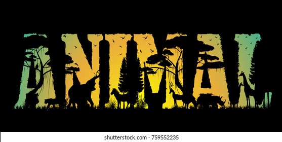 Visual drawing of animal text design and silhouette of animal in Africa landscape with wildlife and sunset background for vector illustration