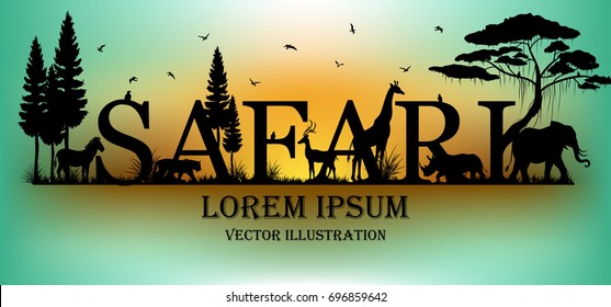 Visual drawing of safari text design and silhouette of animal in Africa landscape with wildlife and aurora background for vector illustration