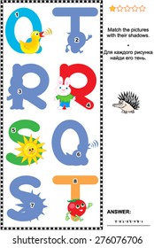 Visual educational puzzle to learn with fun the letters of English alphabet: Match pictures of letters Q (quack-quack), R (rabbit), S (sun), T (tomato) to their shadows. Answer included.
