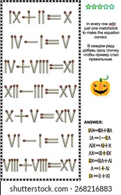 Visual Math Puzzle With Roman Numerals: In Every Row Add Just One Matchstick To Make The Equation Correct. Answer Included. 