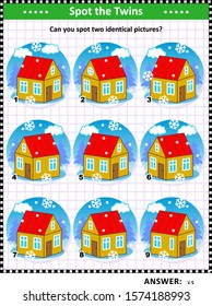 Visual puzzle with small houses in winter: Can you spot two identical pictures? Answer included.