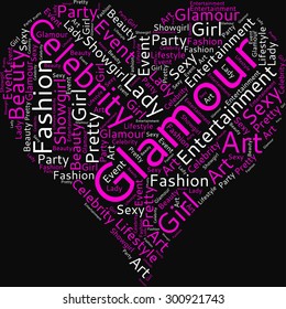 A visual representation of the theme "Glamour" in a word tag cloud in a form of an abstract heart on a black background