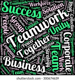 A visual representation of the theme "Teamwork" in a word tag cloud