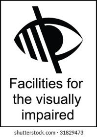 Visually Impaired Facilities Public Information Sign