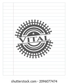Vital draw with pencil effect. Vector Illustration. Detailed. 
