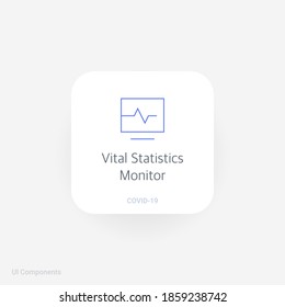 Vital Statistics Monitor, Refined COVID-19 Medical Function And Information Popover UI/UX Design Template.
Corona Virus Safety Measures And Precaution Warning Sign.
Fully Editable Vector.