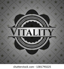 Vitality realistic black emblem. Vector Illustration. Detailed.