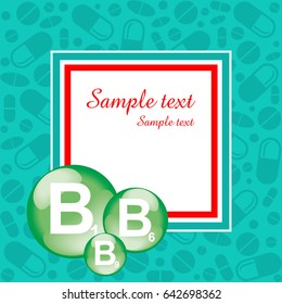 vitamin B. Medicine background.  Vector Illustration