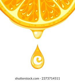 Vitamin C. Drop of orange fruit serum or oil drips from citrus slice. Vector cartoon illustration.