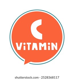 Vitamina C. Burbuja naranja del habla. Concepto médico. Ilustración sobre fondo blanco.
