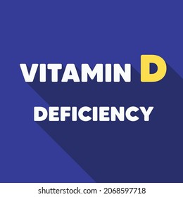 Deficiencia de vitamina D. Sello vectorial de la deficiencia de vitamina D texto blanco y amarillo con sombra larga sobre fondo de color gradiente azul. Afiche de estilo plano, tarjeta, pancarta. Concepto médico de atención médica