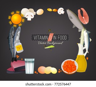 Vitamin D vector illustration. Foods containing ergocalciferol on a dark grey background. Source of antirachitic vitamin - raw milk, eggs, fish, oils. Medical, healthcare and dietary creative concept.