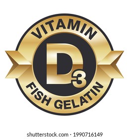 Vitamin D3 Fish Gelatin Icon - Golden Medal For Labeling Of Food Supplements Or Medical Nutrients. Vector Illustration