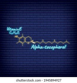 Vitamina E, Etiqueta Alfa de Tocopherol e Icono iluminan el estilo neón. Ilustración vectorial aislada en el fondo de la pared. Logotipo de estructura y fórmula química.