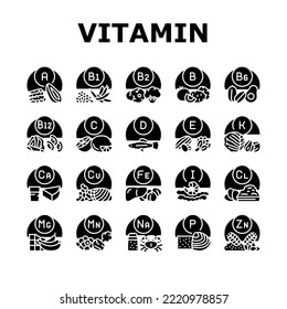Vitamin Mineral Medical Complex Icons Set Vector. Healthy Vitamin C And A, Healthcare Extract With Calcium And Zink. Multivitamin Vegetable, Fruit, Meat Seafood Glyph Pictograms Black Illustrations