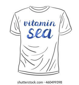 Vitamin sea. Brush hand lettering. Handwritten words on a sample t-shirt. Great for beach tote bags, swimwear, holiday clothes, and more.