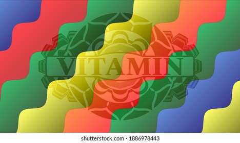 Vitamin text inside Colorful multicolored realistic badge. Curvy handsome background. Intense illustration. 
