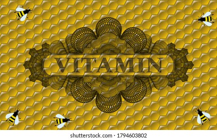 Vitamin text inside Guilloche honey realistic badge. beekeeping chic background. Artistic illustration. 