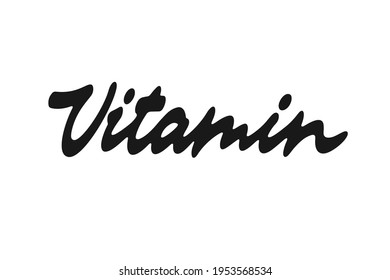 Inscripción del vector de vitamina. Letras manuscritas auténticas únicas