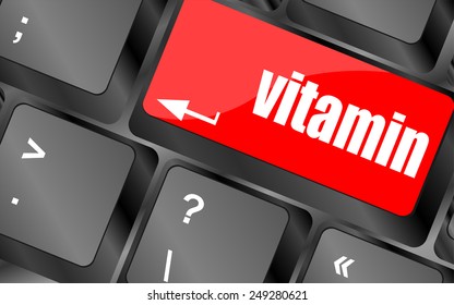 vitamin word on computer keyboard pc key,