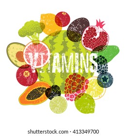 Vitamins. Fruit grunge style poster. Collection of retro fruits and vegetables. Retro vector illustration.