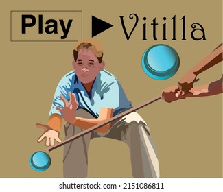 Vitilla is a game derived from baseball in the Dominican Republic that emerged in the late 1970s. Its main tools consist of a "lid", usually the lid of water bottles.