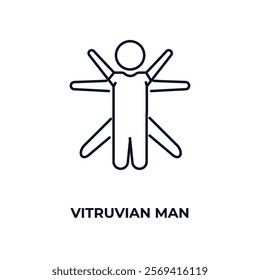 vitruvian man outline icon. Linear vector from people concept. Thin line vitruvian man icon isolated on white background