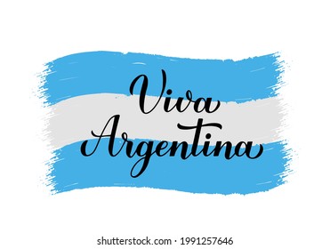 Viva Argentina – Long Live Argentina lettering in Spanish. Argentinian Independence Day celebrated on July 9. Vector template for typography poster, banner, greeting card, flyer, etc.