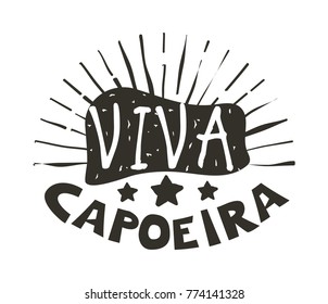 Viva Capoeira logo. Badge for brazil competiotion, movement discipline combining martial art and dance. Vector flat style black and white illustration