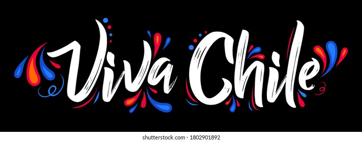 Traducción de Viva Chile: Larga vida a Chile, tradicional celebración chilena.