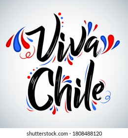 Viva Chile Translation: Long Live Chile, Traditional Chilean Celebration.