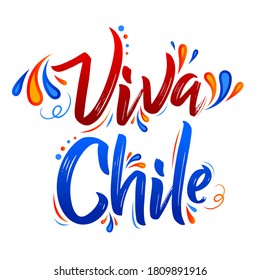 Viva Chile Translation: Long Live Chile, Traditional Chilean Celebration.