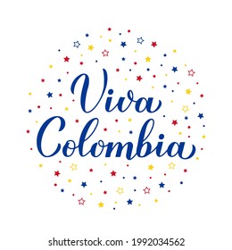 Viva Colombia – Long Live Colombia lettering in Spanish. Colombian Independence Day celebrated on July 20. Vector template for typography poster, banner, greeting card, flyer, etc.