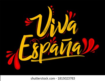 Viva Espana, Long Live Spanien Spanischer Text, Flaggenfarben Vektorgrafik.