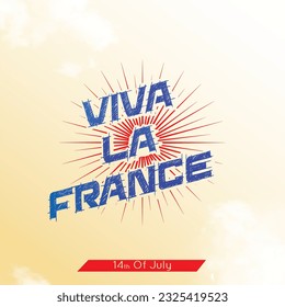 Viva la France typography with national flag for Bastille day. Greeting card., banner or wallpaper.