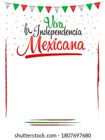 Viva la independencia Mexicana, Long live Mexican independence spanish text, Mexico theme patriotic celebration.