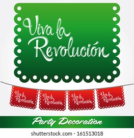 Viva la revolucion - Long live the revolution spanish text - vector mexican decoration