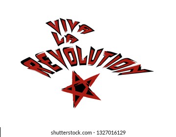 Viva la Revolution vector illustration. vector print.