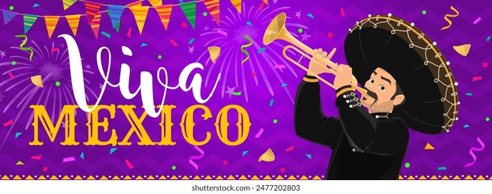 Viva Mexico banner with mariachi musician, fireworks and holiday flags. Vector mexican music festival cartoon man musician character in sombrero playing trumpet with festive confetti and bunting